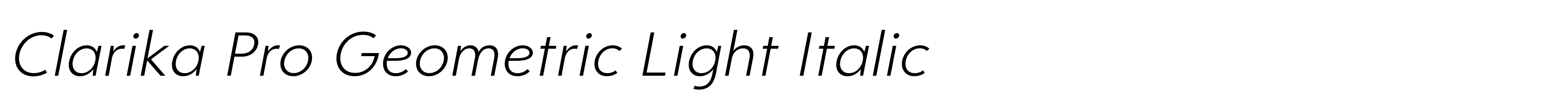 Clarika Pro Geometric Light Italic